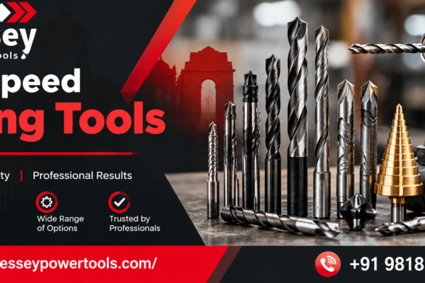 High-Speed Drilling Tools in Delhi
